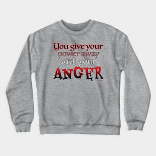 Give Power Away Crewneck Sweatshirt